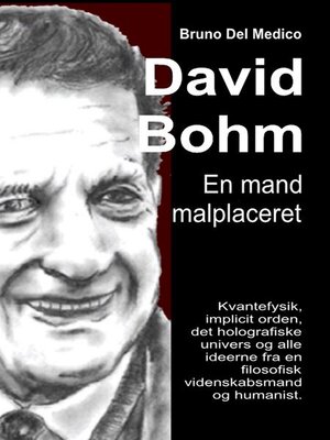 cover image of David Bohm. En mand malplaceret